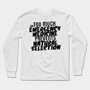 Black Emergency Medicine Long Sleeve T-Shirt